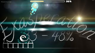 Unnerfed Exasperation 33-48% [60HZ]