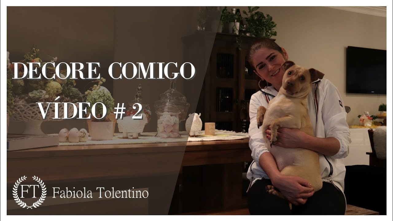 Decore Comigo Vídeo # 2