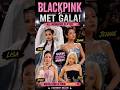 Who Slayed the Most? BLACKPINK Met Gala Looks 👑 #blackpink #metgala2026 #viralvideo #shorts