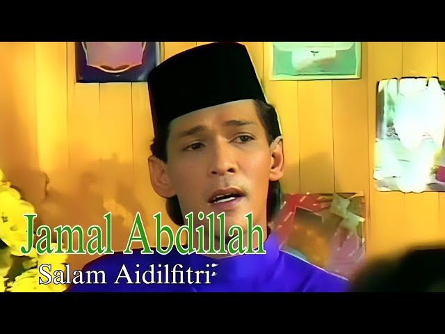 Jamal Abdillah - Salam Aidilfitri (Music Video) class=