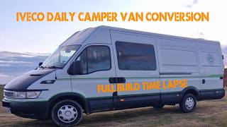  campervan conversion full build time lapse video Iveco daily 