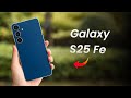 Samsung Galaxy S25 Fe 🔥 - India Launch Confirm | Galaxy S25 Fe Price &amp; Launch Date In India