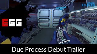 Due Process Debut Trailer