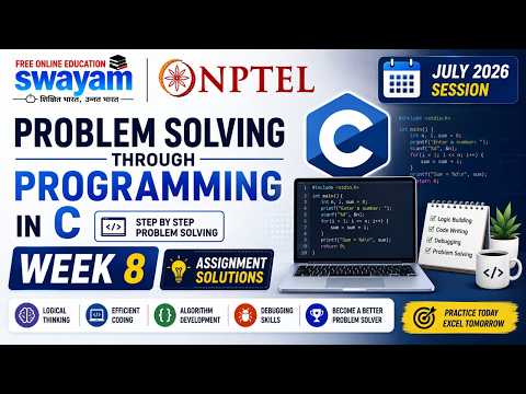 Problem Solving through Programming in C Week 8 Assignment Answers 2026 | NPTEL July 2026 | NPTEL