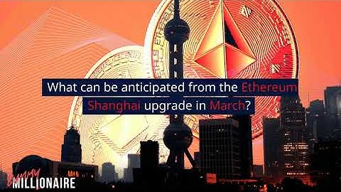 Ethereum Shanghai upgrade