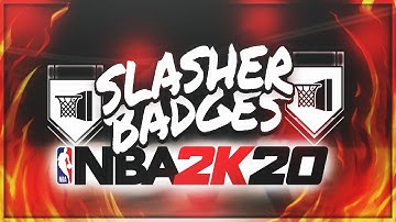 NBA2K20 SLASHER BADGES FAST METHOD