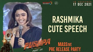 Rashmika cute speech | Pushpa Pre Release Party Live | Allu Arjun | Rashmika | Sukumar | DSP | Dec17