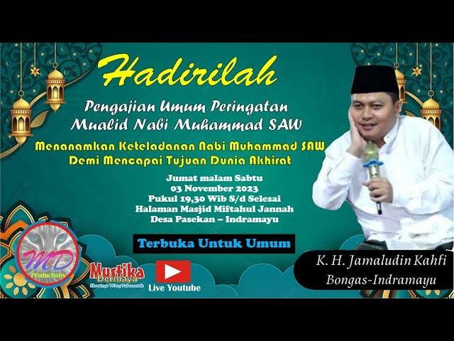 Live Streaming Bersama KH Jamaludin Kahfi dari Bongas Indramayu class=