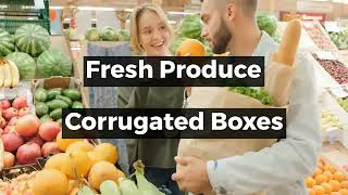 Fresh Produce Corrugated Boxes