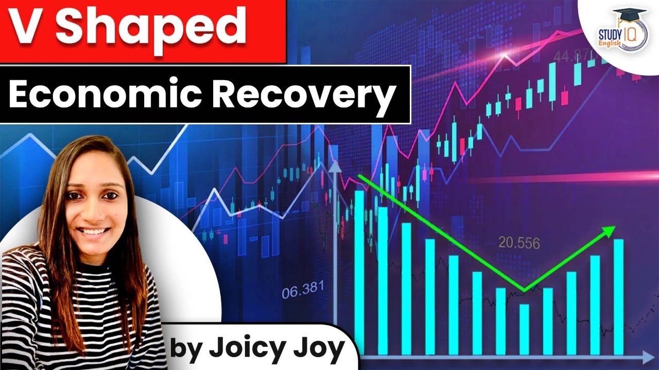 What is V Shaped Economic Recovery? Shapes of Economic Survey Key