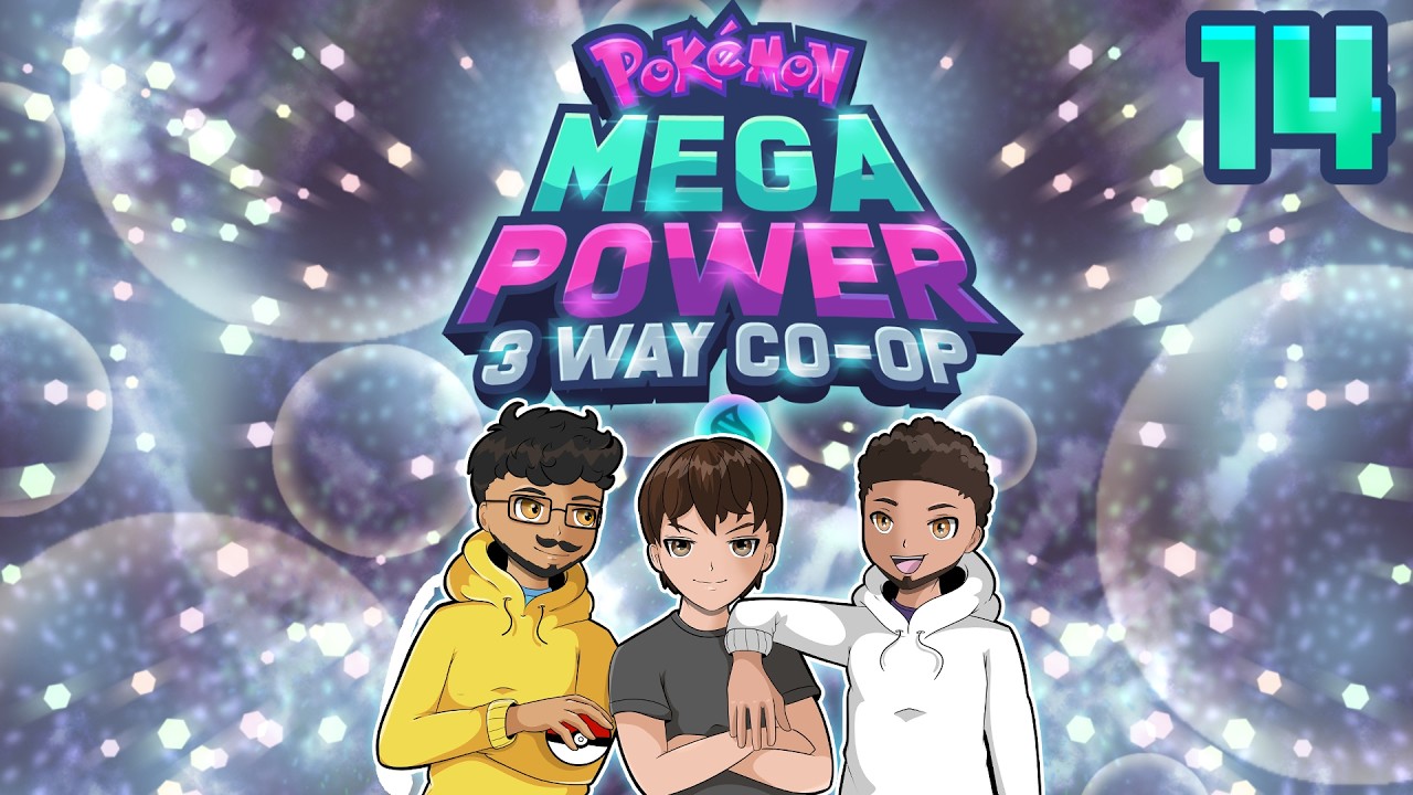 POKEMON MEGA POWER 3-WAY CO-OP W/ Electric Jazzcat & SoDa FiiZz - PART 14