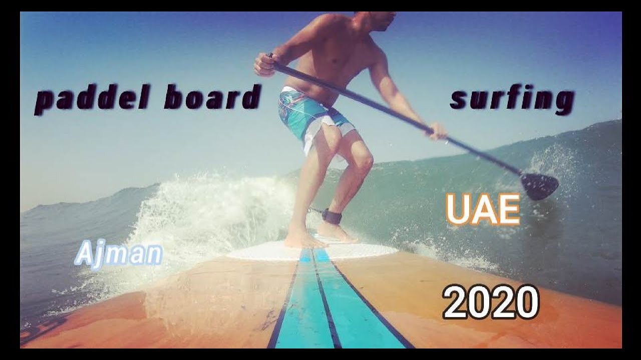 stand up paddle board surfing UAE 21.11.2020