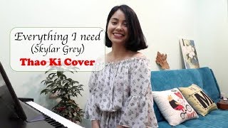 Everything I need (Skylar Grey) Thao Ki Cover (Aquaman Soundtrack)