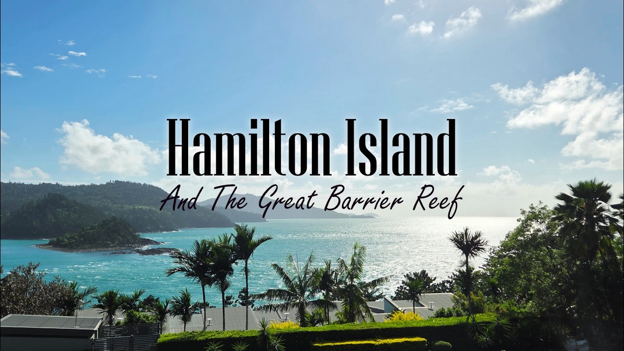 How we spent 5 nights on Hamilton Island in the wet season | Travel vlog