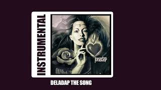 DELADAP - Deladap The Song [FILM SYNC INSTRUMENTAL]