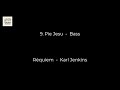 9  Pie Jesu   Bass    Réquiem   Karl Jenkins