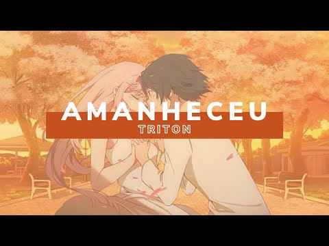 Amanheceu - Tritom
