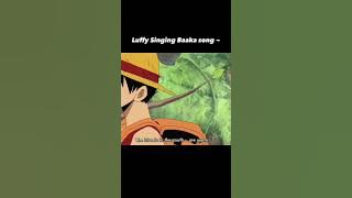 𝐋𝐮𝐟𝐟𝐲 𝐒𝐢𝐧𝐠𝐢𝐧𝐠 𝐁𝐚𝐚𝐤𝐚 𝐒𝐨𝐧𝐠 𝐢𝐧 𝐒𝐤𝐲𝐩𝐞𝐢𝐚 🎶 #luffy #onepiece #zoro #skypiea #luffyedit