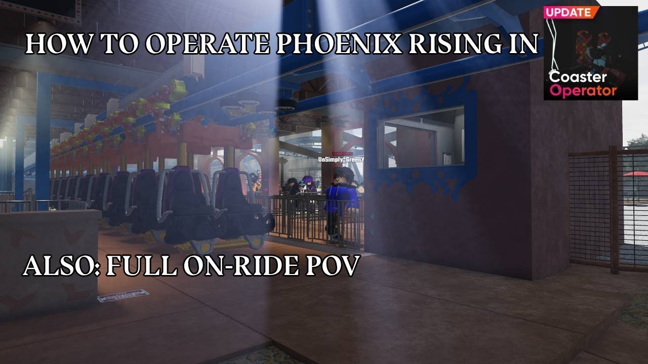 How To Operate PHOENIX RISING In COASTER OPERATOR ROBLOX - YouTube