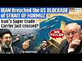 US Blockade Challenged? Blacklisted Oil Tanker Crosses Strait of Hormuz Openly | Iran Claims