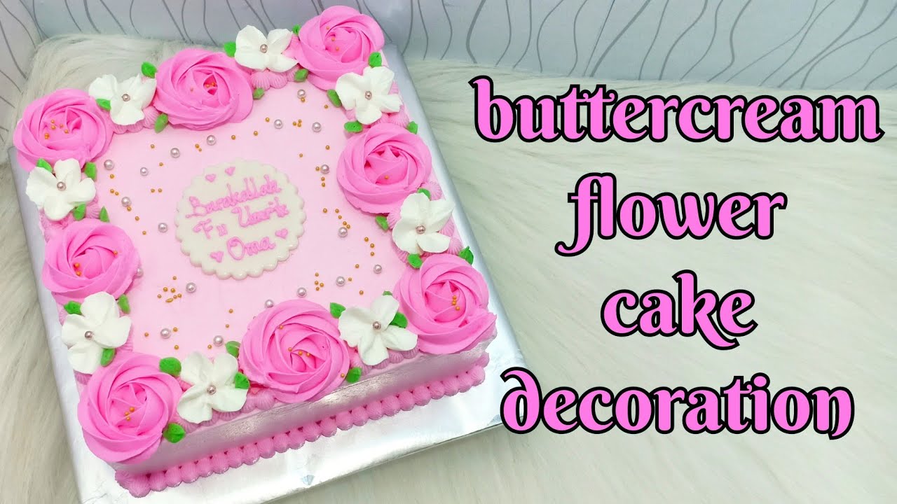 Menghias kue ulang tahun untuk pemula | simple buttercream flower cake decoration for beginner