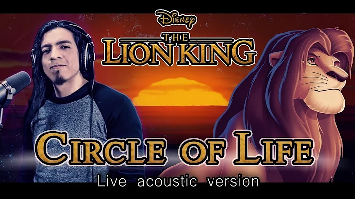 The Lion King - The Circle of Life | Acoustic Cove...