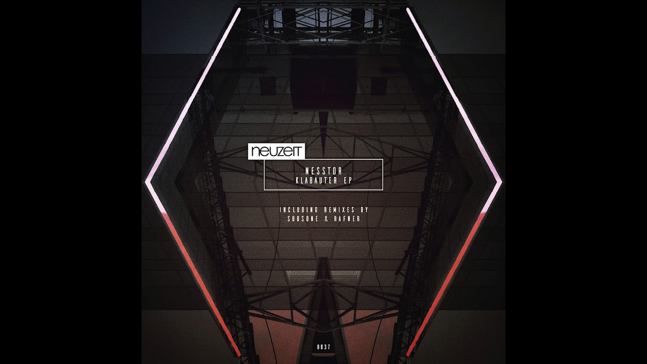 Nesstor - Klabauter (Original Mix) [Neuzeit Recordings]