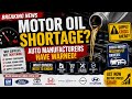 Auto Manufacturers Warn of Motor Oil Shortages Ahead