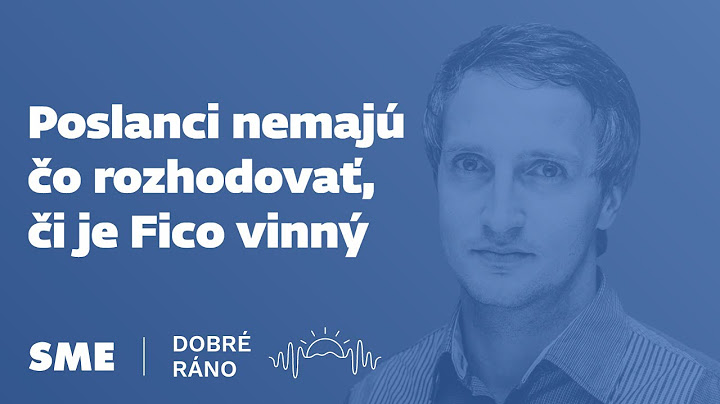 Dobré ráno: Poslanci nemajú čo rozhodovať, či je Fico vinný (3.5.2022)