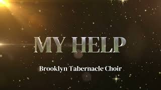 My Help - Brooklyn Tabernacle Choir