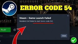 How to Fix Steam Error Code 54 (Updated Guide) Guide