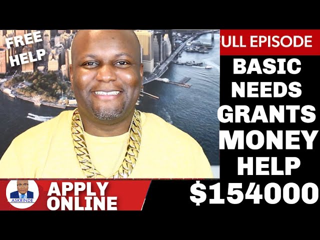 Basic Needs Grants | $154000 Grant | Grants for Everyone