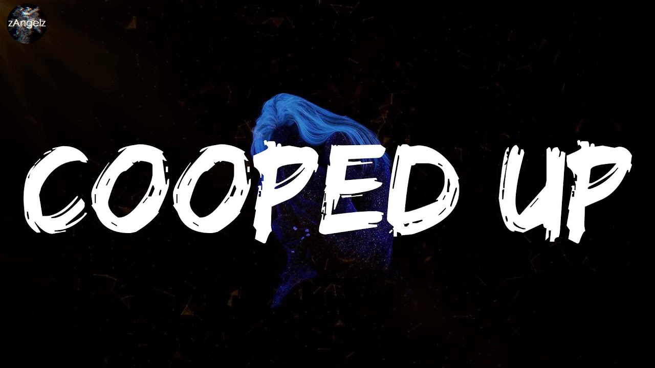 Post Malone - Cooped Up (lyrics) Post Malone - Cooped Up (lyrics)