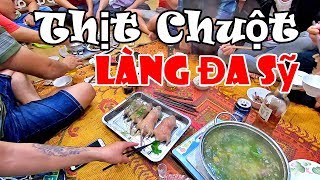 Thịt Chuột làng Đa Sỹ (2019) I Dzung Viet Vlog