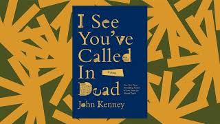 An obituary writer makes a grave error in John Kenney's 'I See You've Called in Dead'