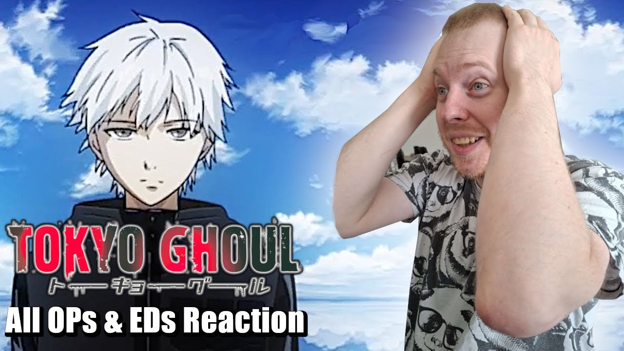 FIRST TIME Reacting to ALL Tokyo Ghoul Openings & Endings