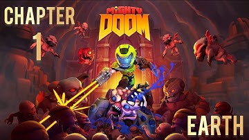 Mighty Doom: Android/iOS Gameplay Chapter 1 Earth