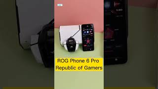 ROG Phone 6 Pro Unboxing