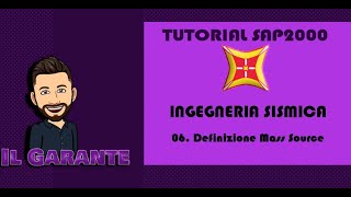 06 - 𝐈𝐧𝐠𝐞𝐠𝐧𝐞𝐫𝐢𝐚 𝐒𝐢𝐬𝐦𝐢𝐜𝐚 - Mass Source Definition
