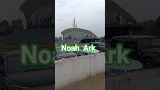 Noah Ark Church Dimapur Nagaland🙏