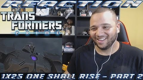 Transformers Prime: Season 1 Episode 25 - One Shall Rise - Part 2 - REACTION!!