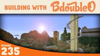 Minecraft :: Historic Preservation :: Building with BdoubleO :: Episode 235