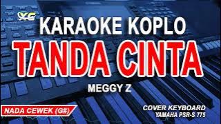 TANDA CINTA KARAOKE KOPLO (MEGGY Z) NADA WANITA