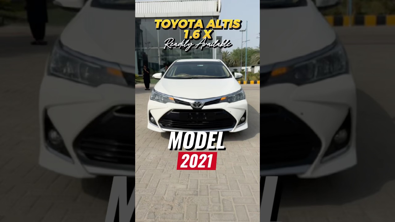 Get Your Hands on This Corolla Altis 1.6 X CVT 2021!