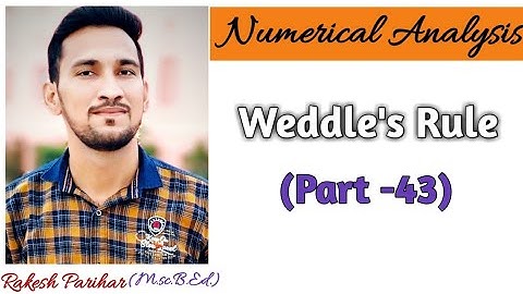 Numerical Analysis || Weddle