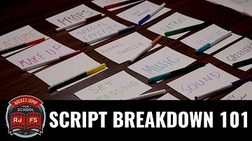 Script Breakdown 101