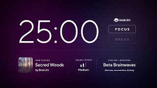 Focus music ⚡ 30 minute Pomodoro deep work session 🍅 Music for maximum focus by Brain.fm