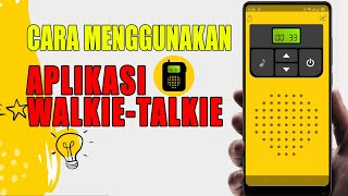 Cara Menggunakan Aplikasi Walkie Talkie Communication By Picslo Corp | Walkie Talkie App screenshot 1