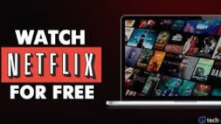 HOW TO WATCH NETFLIX MOVIES FOR FREE || 100% WORKING METHOD ||LIVE PROOF ||SUBSCRIBE