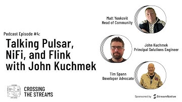 Learning about the streaming toolset: Apache Pulsar, Flink, and NiFi! Ep4 of Crossing the Streams!